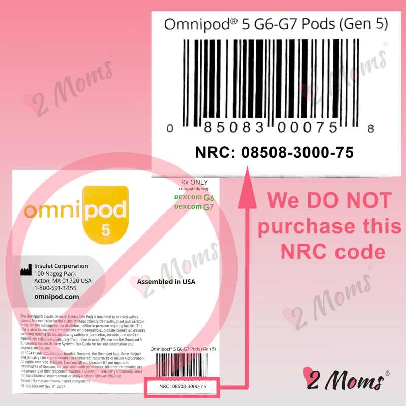 Sell Omnipod 5 - we do not buy this NRC code - Two Moms Buy Test Strips. 